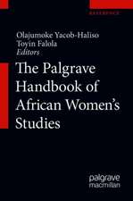 The Palgrave Handbook of African Women's Studies