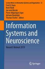 Information Systems and Neuroscience: NeuroIS Retreat 2019