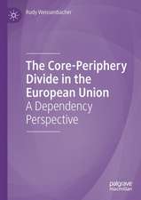 The Core-Periphery Divide in the European Union