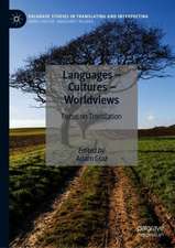 Languages – Cultures – Worldviews: Focus on Translation