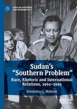 Sudan’s “Southern Problem”