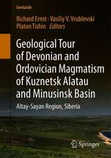 Geological Tour of Devonian and Ordovician Magmatism of Kuznetsk Alatau and Minusinsk Basin