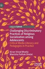 Challenging Discriminatory Practices of Religious Socialization among Adolescents