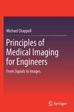 Principles of Medical Imaging for Engineers: From Signals to Images