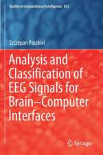 Analysis and Classification of EEG Signals for Brain–Computer Interfaces