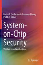 System-on-Chip Security: Validation and Verification