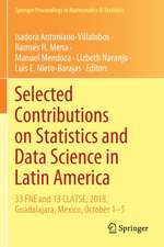 Selected Contributions on Statistics and Data Science in Latin America: 33 FNE and 13 CLATSE, 2018, Guadalajara, Mexico, October 1−5