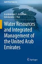 Water Resources and Integrated Management of the United Arab Emirates