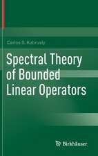 Spectral Theory of Bounded Linear Operators