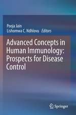 Advanced Concepts in Human Immunology: Prospects for Disease Control