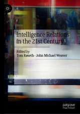 Intelligence Relations in the 21st Century