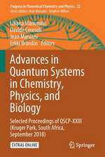 Advances in Quantum Systems in Chemistry, Physics, and Biology: Selected Proceedings of QSCP-XXIII (Kruger Park, South Africa, September 2018)