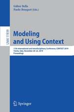 Modeling and Using Context: 11th International and Interdisciplinary Conference, CONTEXT 2019, Trento, Italy, November 20–22, 2019, Proceedings