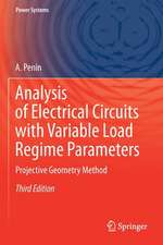 Analysis of Electrical Circuits with Variable Load Regime Parameters: Projective Geometry Method