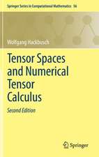 Tensor Spaces and Numerical Tensor Calculus