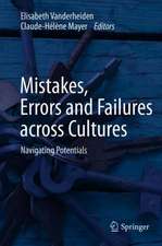 Mistakes, Errors and Failures across Cultures: Navigating Potentials