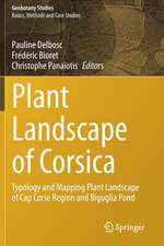 Plant Landscape of Corsica: Typology and Mapping Plant Landscape of Cap Corse Region and Biguglia Pond