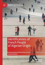 Identifications of French People of Algerian Origin