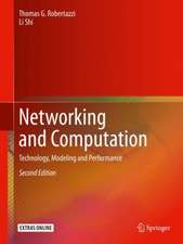 Networking and Computation: Technology, Modeling and Performance