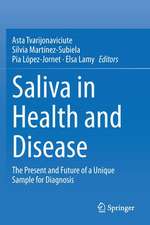 Saliva in Health and Disease: The Present and Future of a Unique Sample for Diagnosis