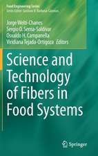 Science and Technology of Fibers in Food Systems