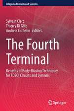 The Fourth Terminal: Benefits of Body-Biasing Techniques for FDSOI Circuits and Systems