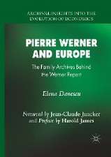 Pierre Werner and Europe: The Family Archives Behind the Werner Report