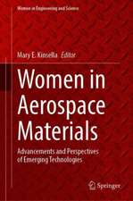 Women in Aerospace Materials: Advancements and Perspectives of Emerging Technologies