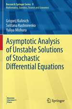 Asymptotic Analysis of Unstable Solutions of Stochastic Differential Equations