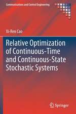 Relative Optimization of Continuous-Time and Continuous-State Stochastic Systems