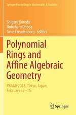 Polynomial Rings and Affine Algebraic Geometry: PRAAG 2018, Tokyo, Japan, February 12−16