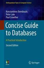 Concise Guide to Databases: A Practical Introduction