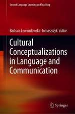 Cultural Conceptualizations in Language and Communication