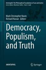 Democracy, Populism, and Truth