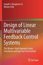 Design of Linear Multivariable Feedback Control Systems