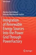 Integration of Renewable Energy Sources Into the Power Grid Through PowerFactory