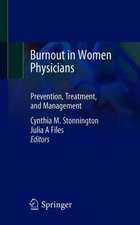 Burnout in Women Physicians