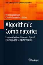 Algorithmic Combinatorics: Enumerative Combinatorics, Special Functions and Computer Algebra: In Honour of Peter Paule on his 60th Birthday