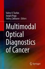 Multimodal Optical Diagnostics of Cancer