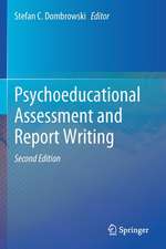 Psychoeducational Assessment and Report Writing