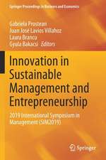 Innovation in Sustainable Management and Entrepreneurship: 2019 International Symposium in Management (SIM2019)