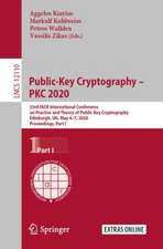 Public-Key Cryptography – PKC 2020: 23rd IACR International Conference on Practice and Theory of Public-Key Cryptography, Edinburgh, UK, May 4–7, 2020, Proceedings, Part I