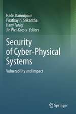 Security of Cyber-Physical Systems: Vulnerability and Impact