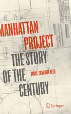 Manhattan Project: The Story of the Century