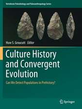 Culture History and Convergent Evolution: Can We Detect Populations in Prehistory?