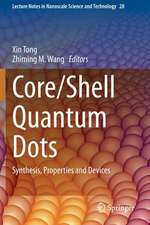 Core/Shell Quantum Dots: Synthesis, Properties and Devices