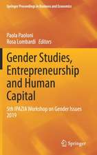 Gender Studies, Entrepreneurship and Human Capital: 5th IPAZIA Workshop on Gender Issues 2019