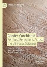 Gender, Considered: Feminist Reflections Across the US Social Sciences