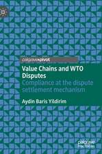 Value Chains and WTO Disputes