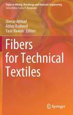 Fibers for Technical Textiles
